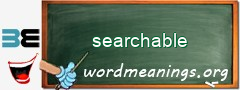 WordMeaning blackboard for searchable